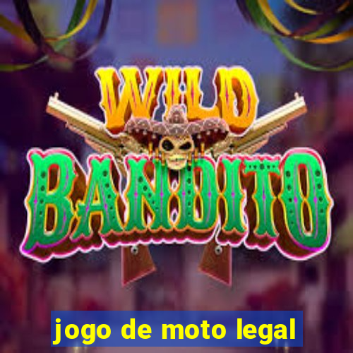 jogo de moto legal